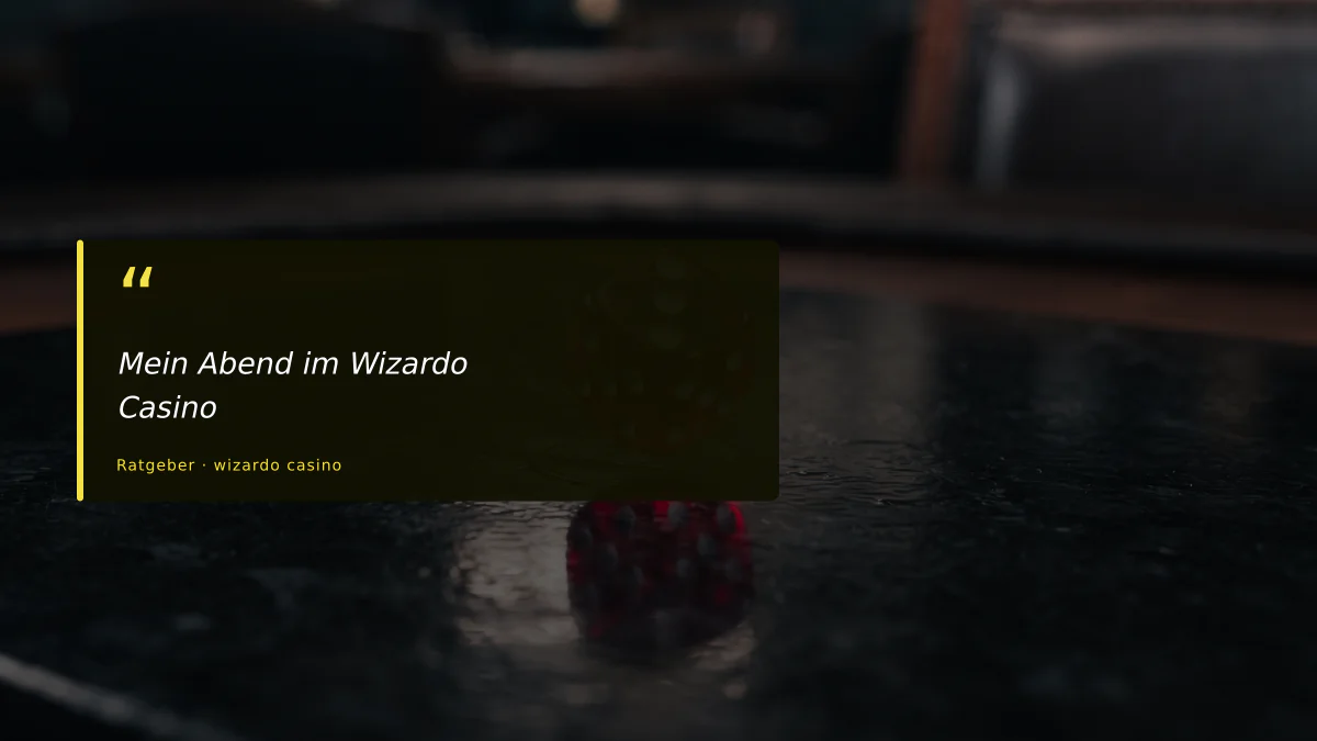 Mein Abend im Wizardo Casino