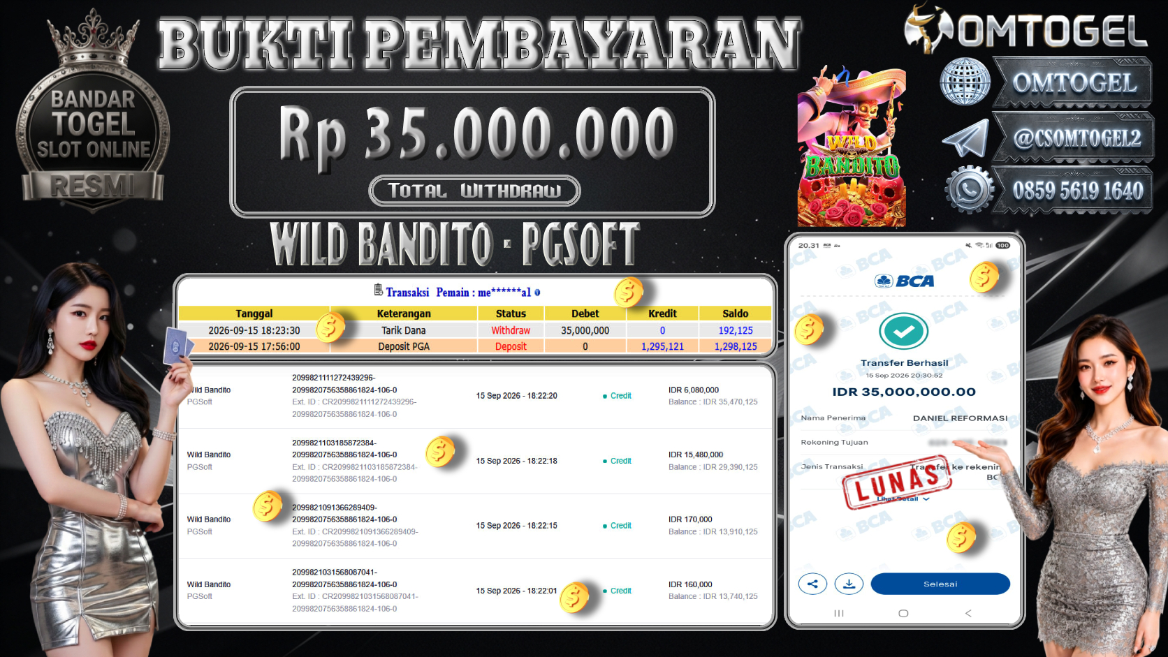OMTOGEL JACKPOT PGSOFT WILD BANDITO Rp.35,000,000,- DIBAYAR LUNAS