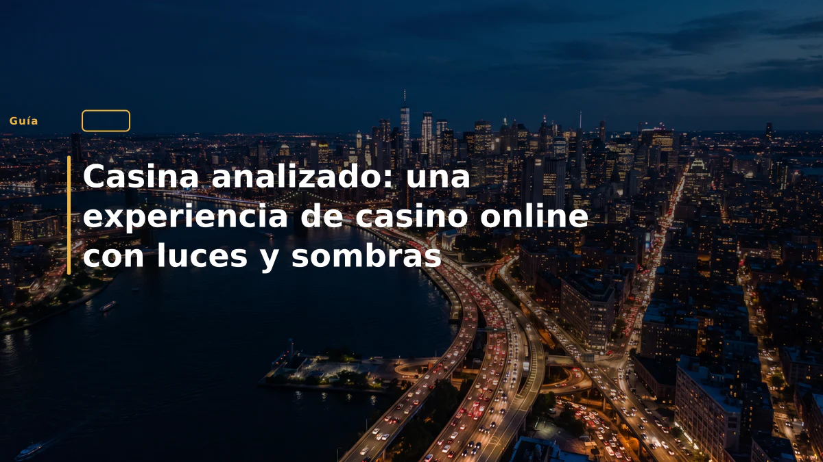 Casina analizado: una experiencia de casino online con luces y sombras