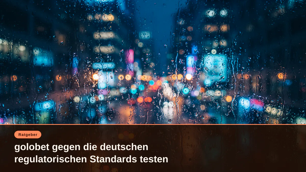 golobet gegen die deutschen regulatorischen Standards testen