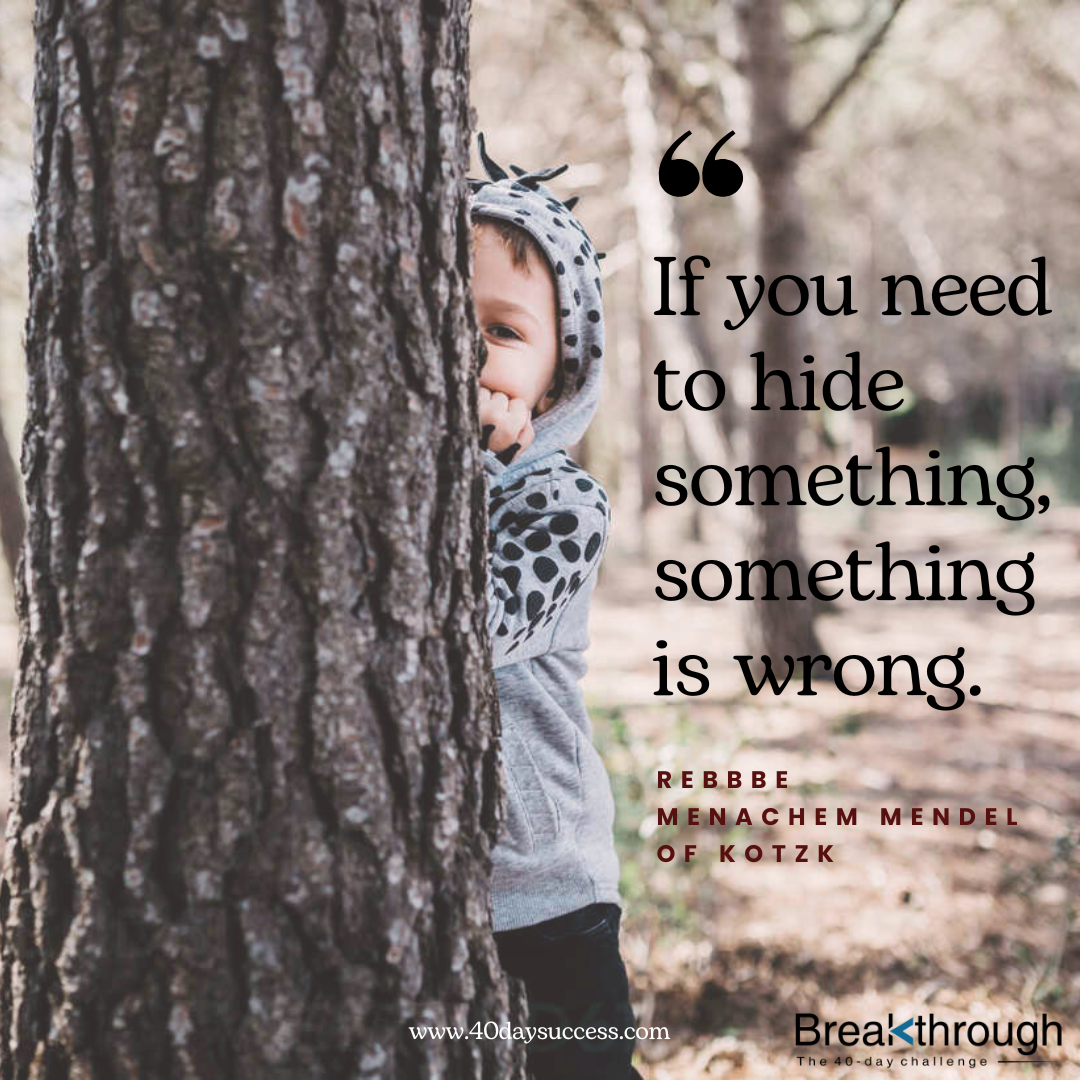 A child peeks from behind a tree beside a Kotzker Rebbe quotation about hiding.