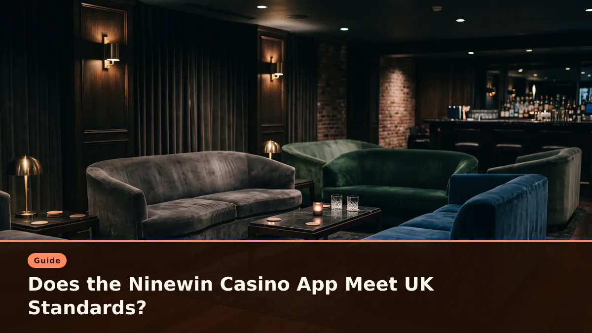 Does the Ninewin Casino App Meet UK Standards?