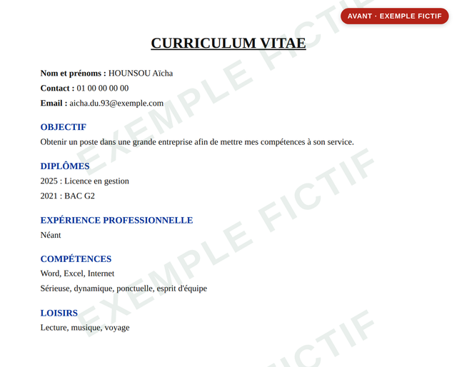 CV fictif d'une jeune diplômée en gestion avant correction : objectif vague, expérience notée néant, compétences sans preuve