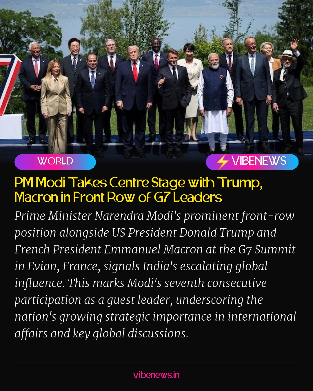 PM Modi Takes Centre Stage with Trump, Macron in Front Row of G7 Leaders
