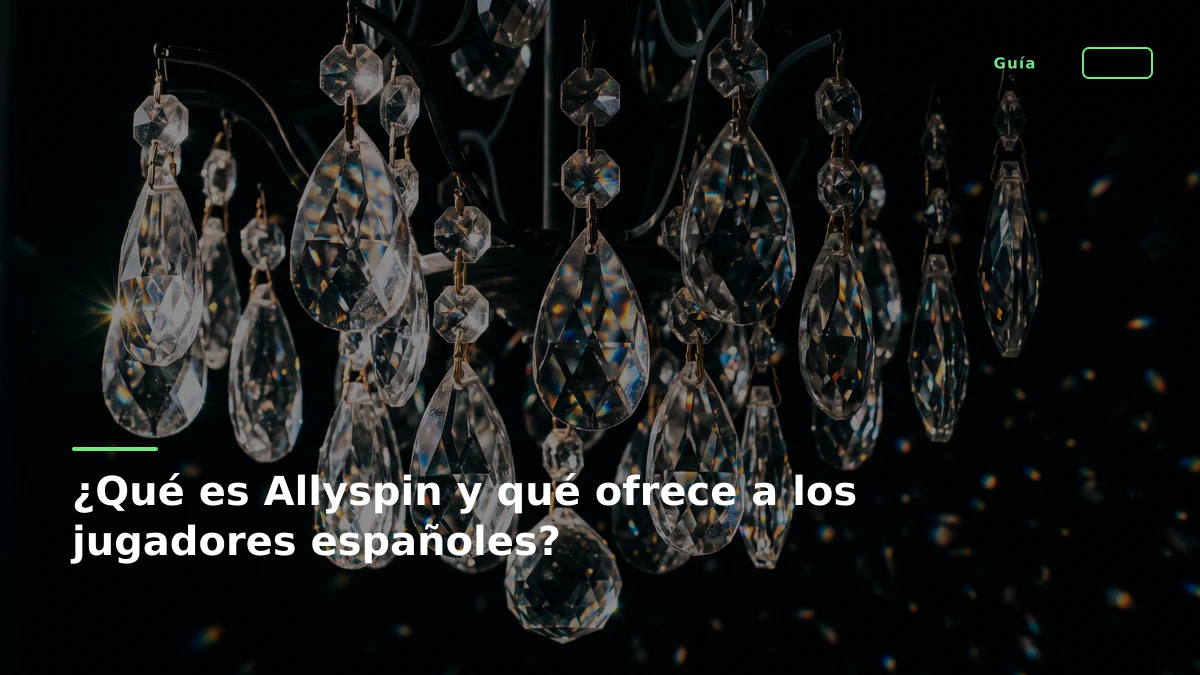 ¿Qué es Allyspin y qué ofrece a los jugadores españoles?