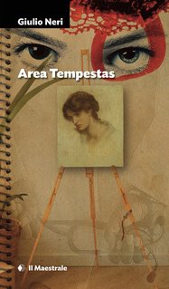 Giulio Neri - Area tempestas (2024)