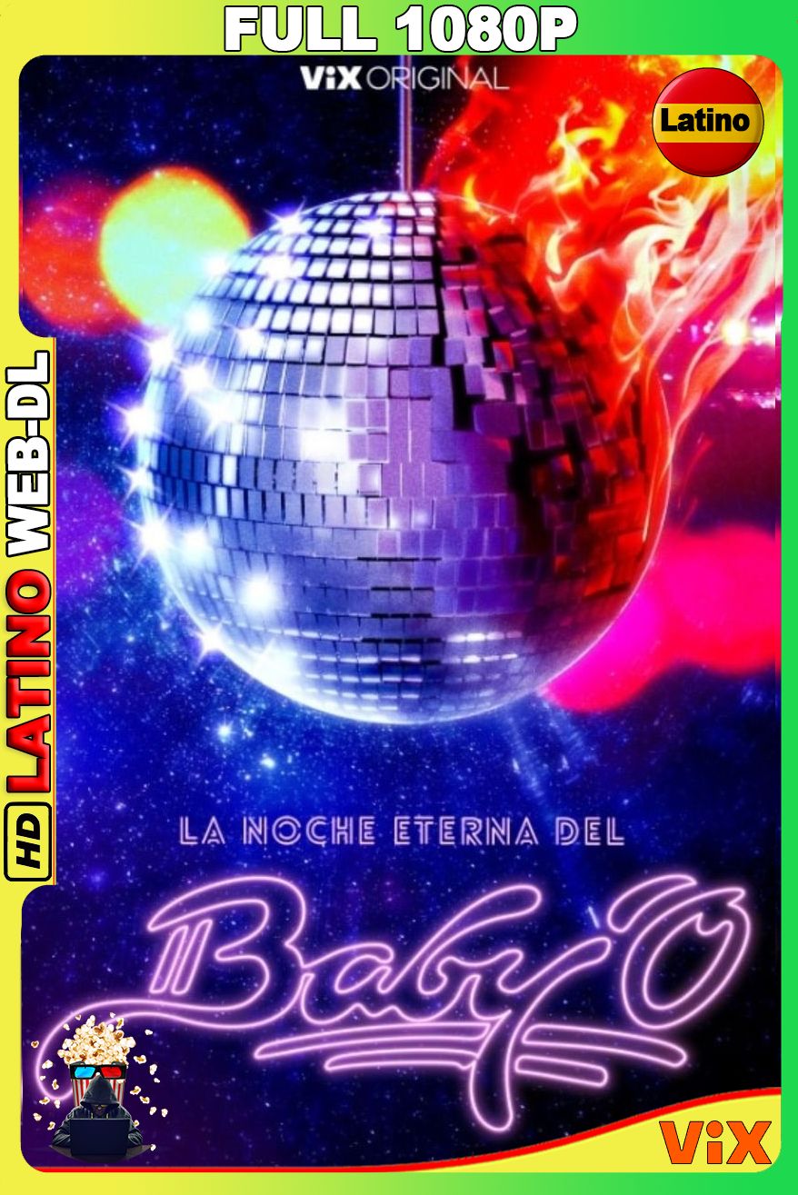 La noche eterna del Baby’O (2025) [Full 1080p] {VIX} WEB-DL [Latino]