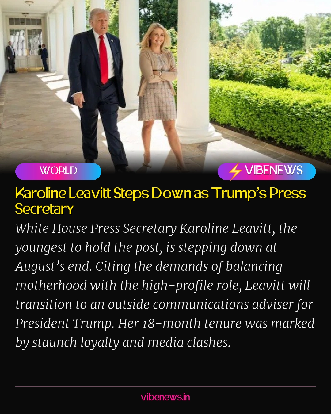 Karoline Leavitt Steps Down as Trump’s Press Secretary