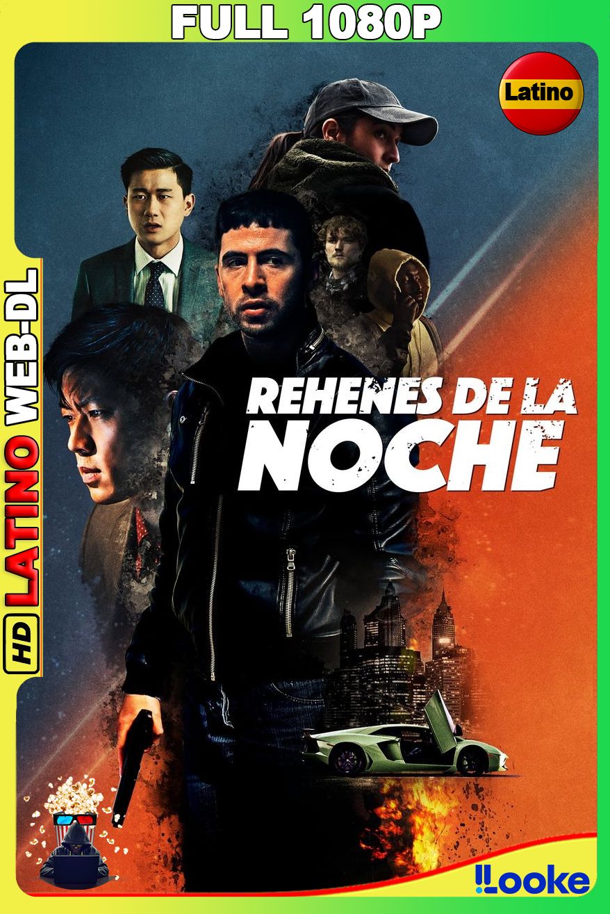 Rehenes de la noche (2022) [Full 1080p] {!Looke} WEB-DL [Latino-Inglés]