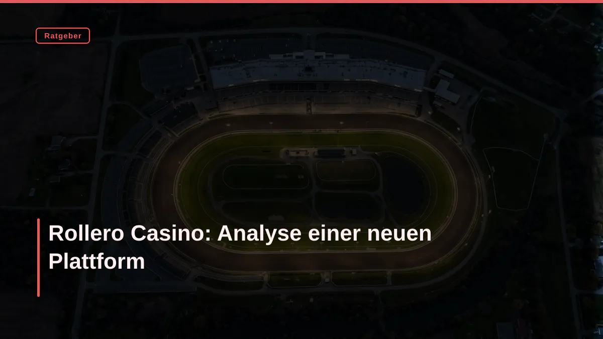 Rollero Casino: Analyse einer neuen Plattform