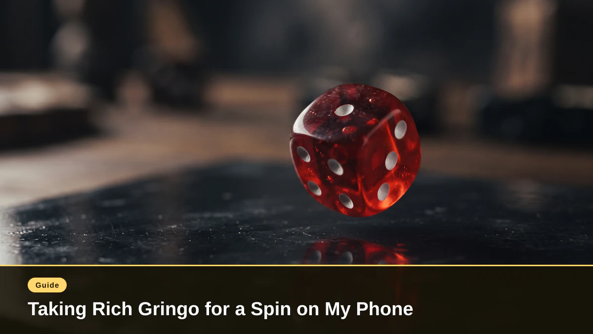 Taking Rich Gringo for a Spin on My Phone