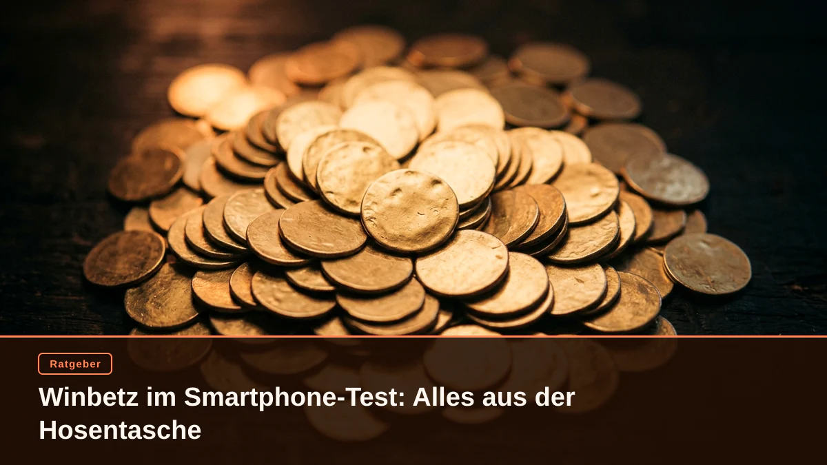 Winbetz im Smartphone-Test: Alles aus der Hosentasche