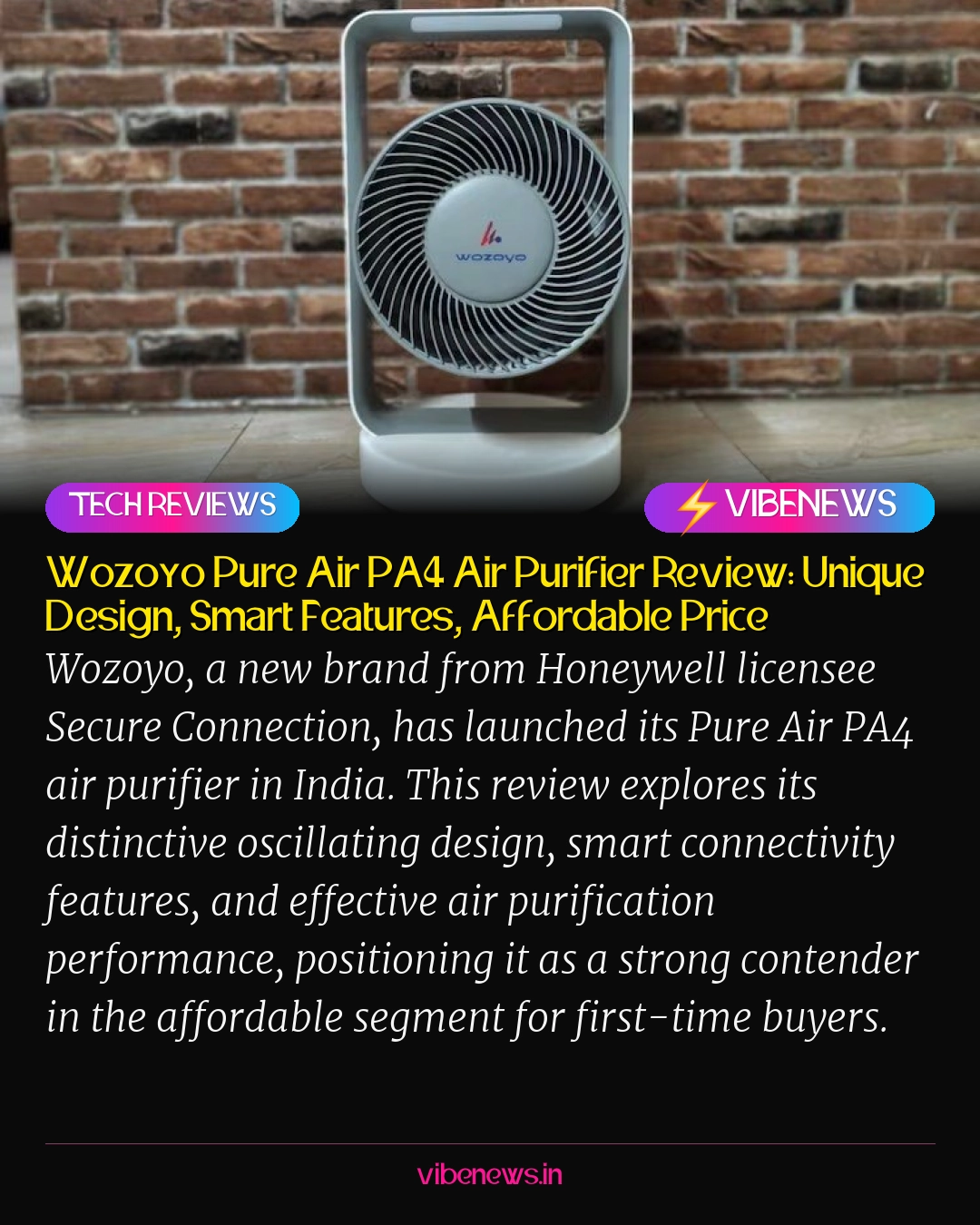 Wozoyo Pure Air PA4 Air Purifier Review: Unique Design, Smart Features, Affordable Price