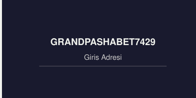 Grandpashabet7429