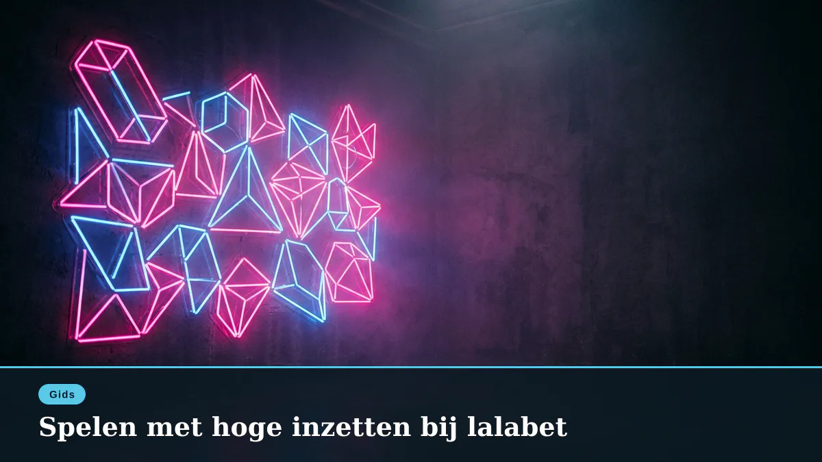 Spelen met hoge inzetten bij lalabet