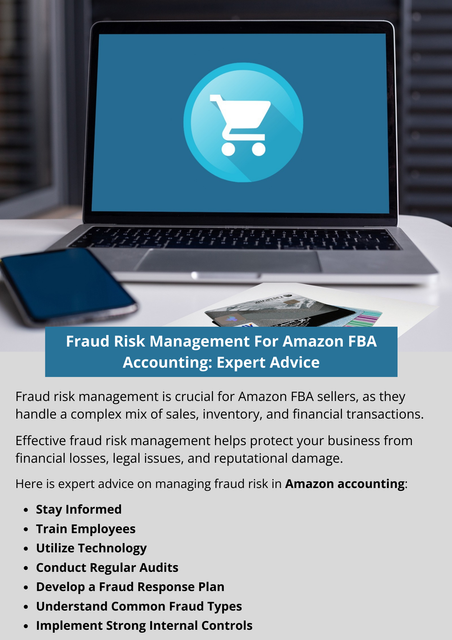 Managing fraud risk in Amazon FBA accounting involves understanding common fraud types, implementing strong internal controls, leveraging technology, conducting regular audits, training employees, developing a fraud response plan, and staying informed. By taking steps, FBA sellers can protect their businesses from fraud and ensure long-term success. To know more visit here https://www.esenshi.com/amazon-fba-accounting-services