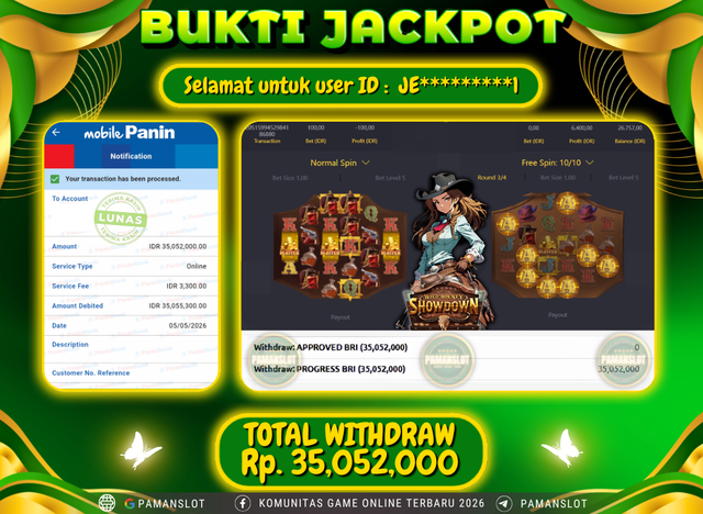 Selamat kepada Member PAMANSLOT Game Wild Bounty Showdown : JE*********1