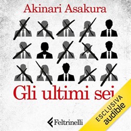 Akinari Asakura – Gli ultimi sei (2026) (mp3 – 128 kbps)