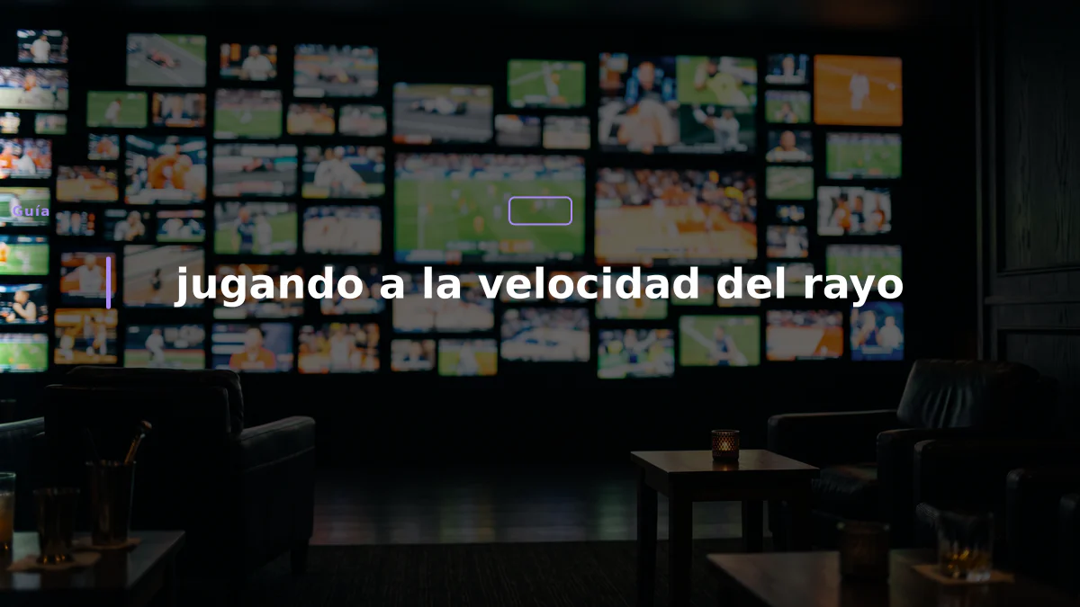 jugando a la velocidad del rayo