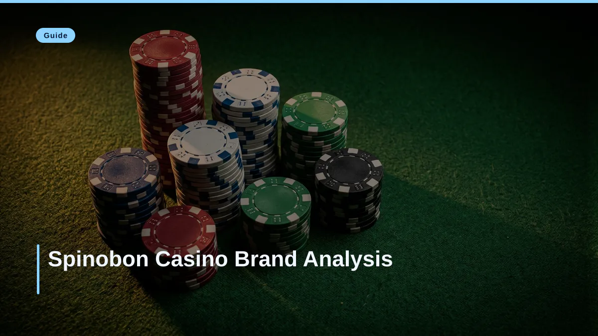 Spinobon Casino Brand Analysis