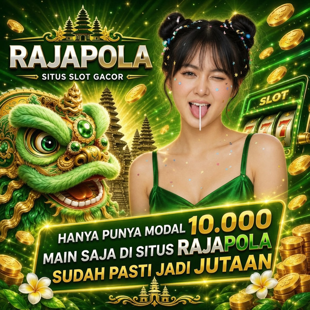 RAJAPOLA | Situs Viral Berlisensi Resmi dengan Kualitas Game Terbaik PG Soft Rajapola Mahjong Ways