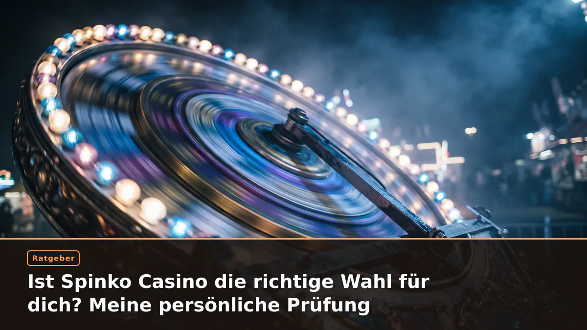 Ist Spinko Casino die richtige Wahl für dich? Meine persönliche Prüfung