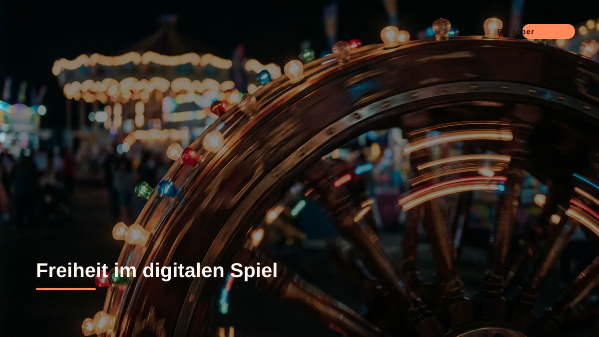 Freiheit im digitalen Spiel