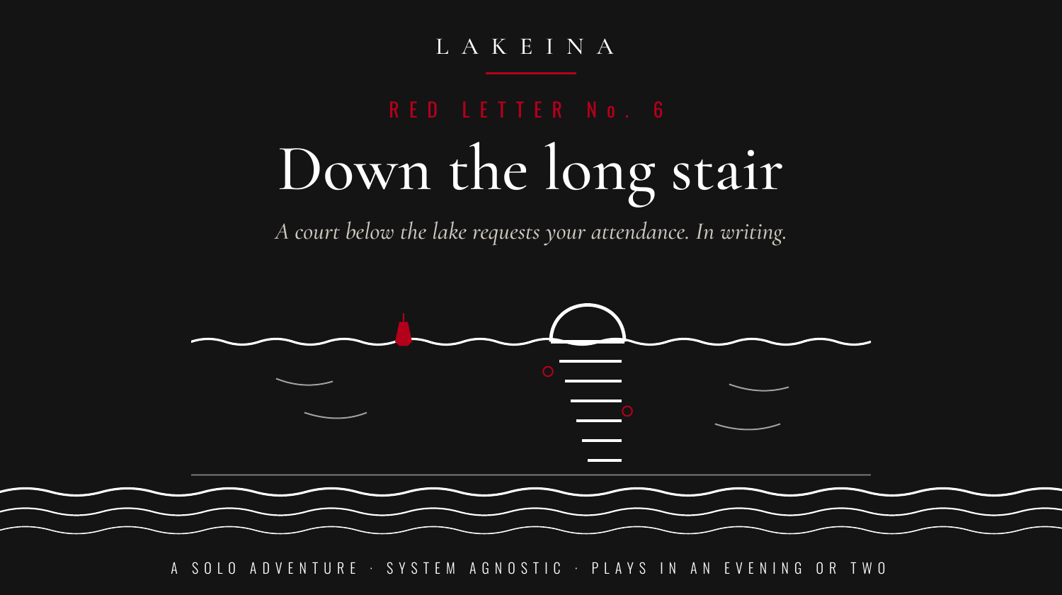 Red Letter No. 6: Down the long stair