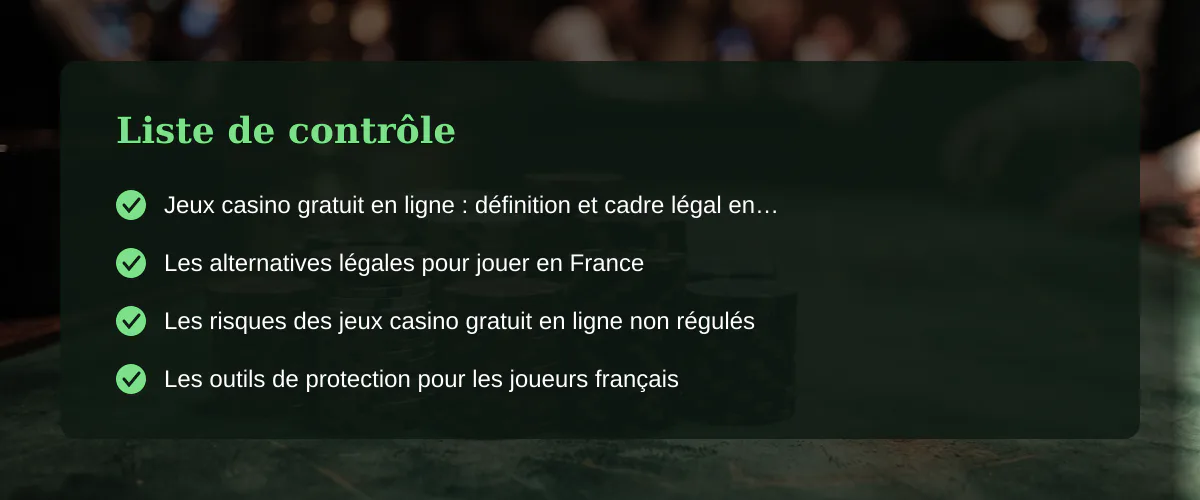 Jeux casino gratuit en ligne : ce que les joueurs français doivent savoir — Liste de contrôle