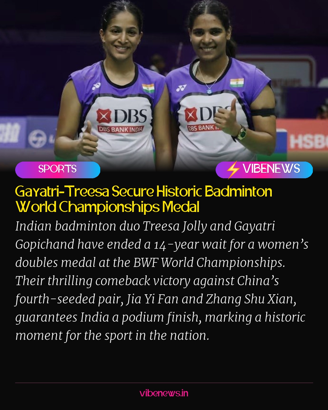Gayatri-Treesa Secure Historic Badminton World Championships Medal