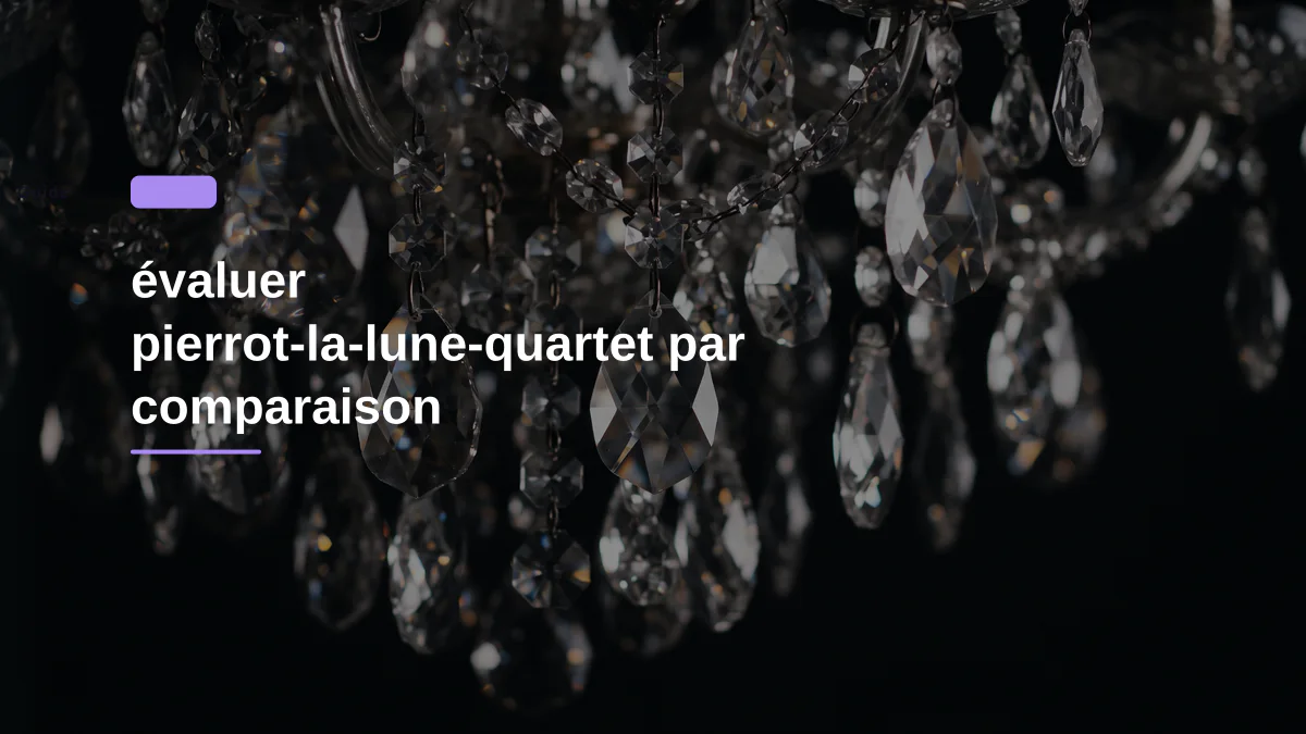 évaluer pierrot-la-lune-quartet par comparaison