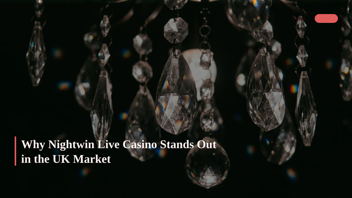 Why Nightwin Live Casino Stands Out in the UK Market