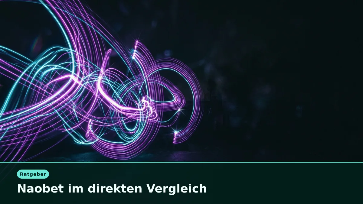 Naobet im direkten Vergleich