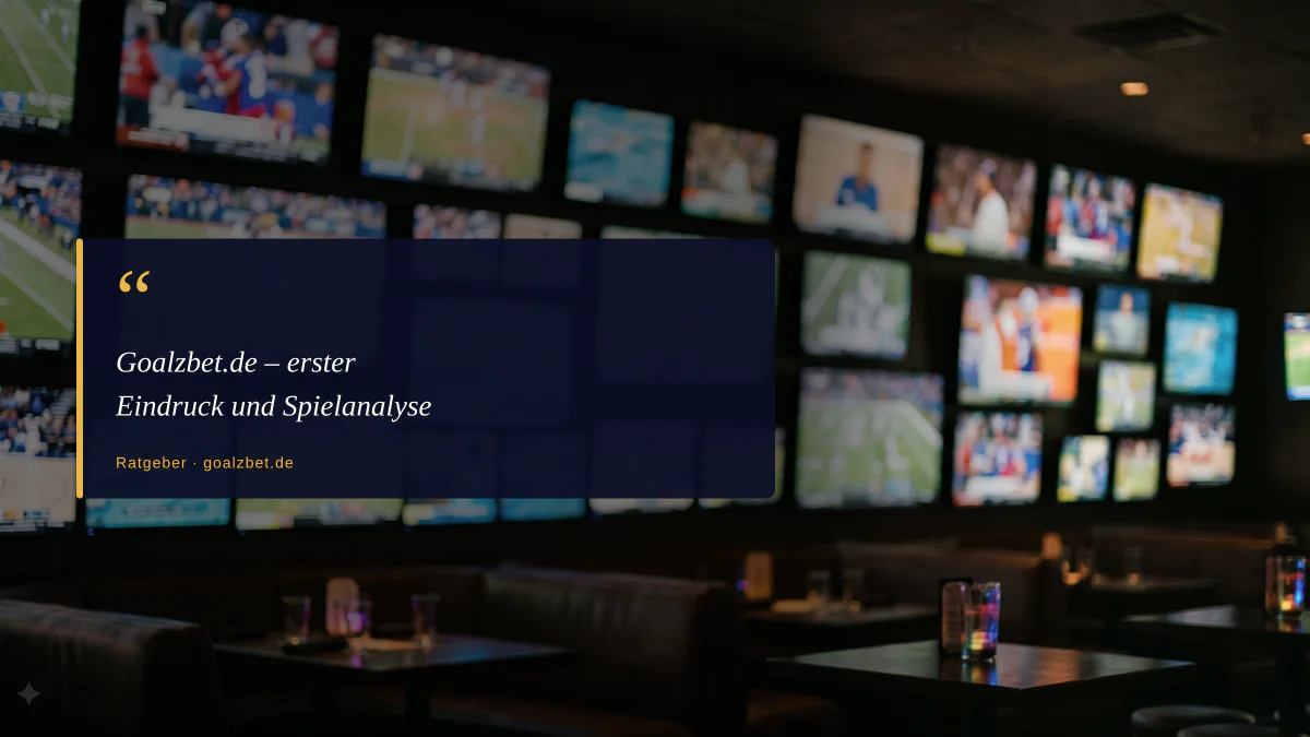 Goalzbet.de – erster Eindruck und Spielanalyse