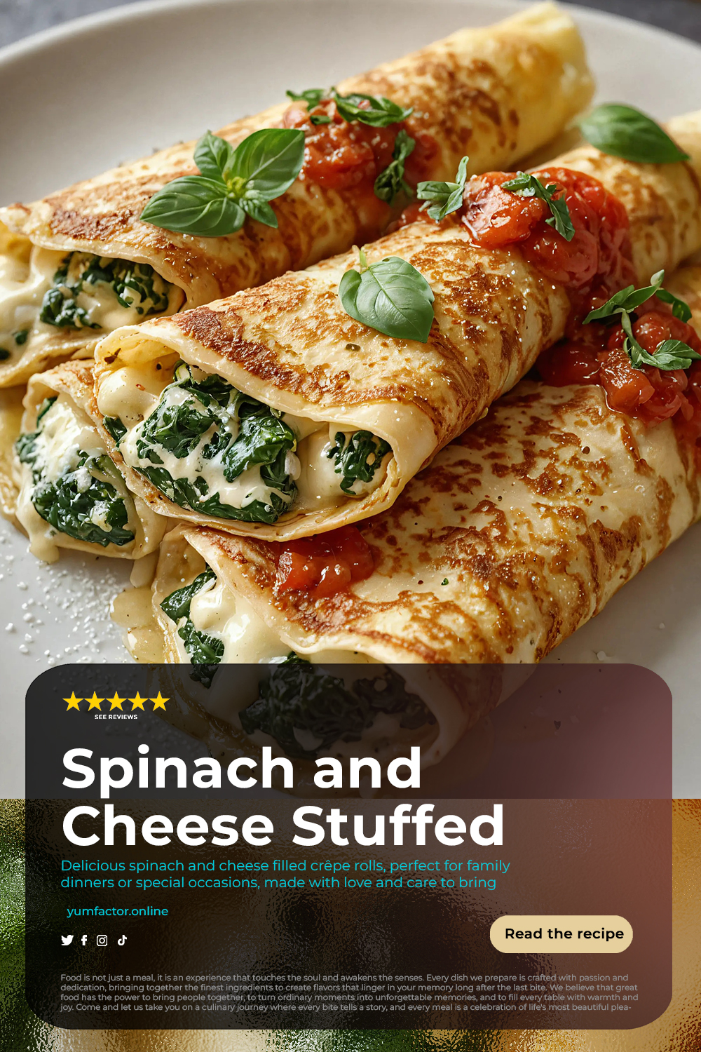 Spinach and Cheese Stuffed Crêpe Rolls Recipe