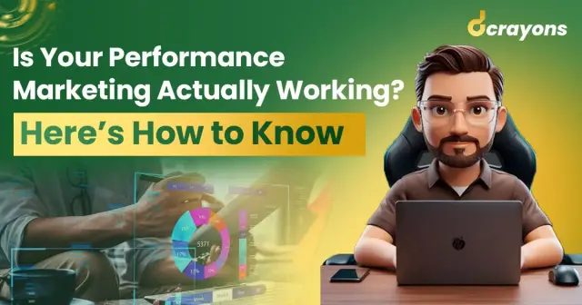 Is-Your-Performance-Marketing-Strategy-Actually-Working-Here-s-How-to-Know
