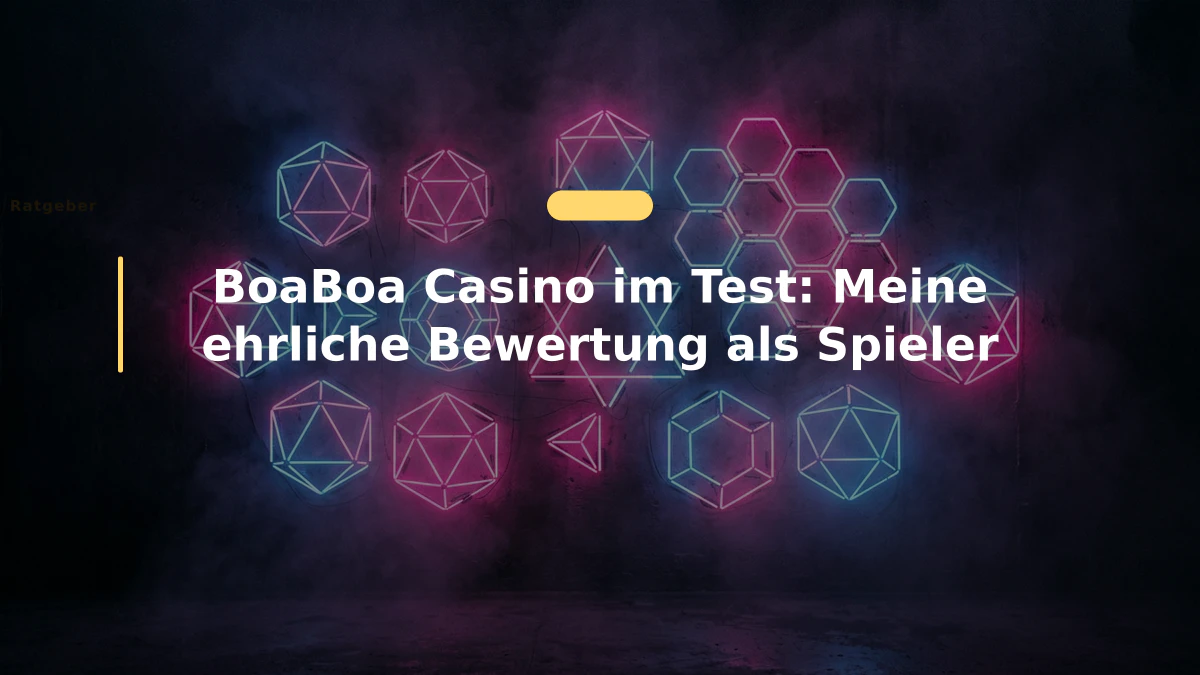 BoaBoa Casino im Test: Meine ehrliche Bewertung als Spieler