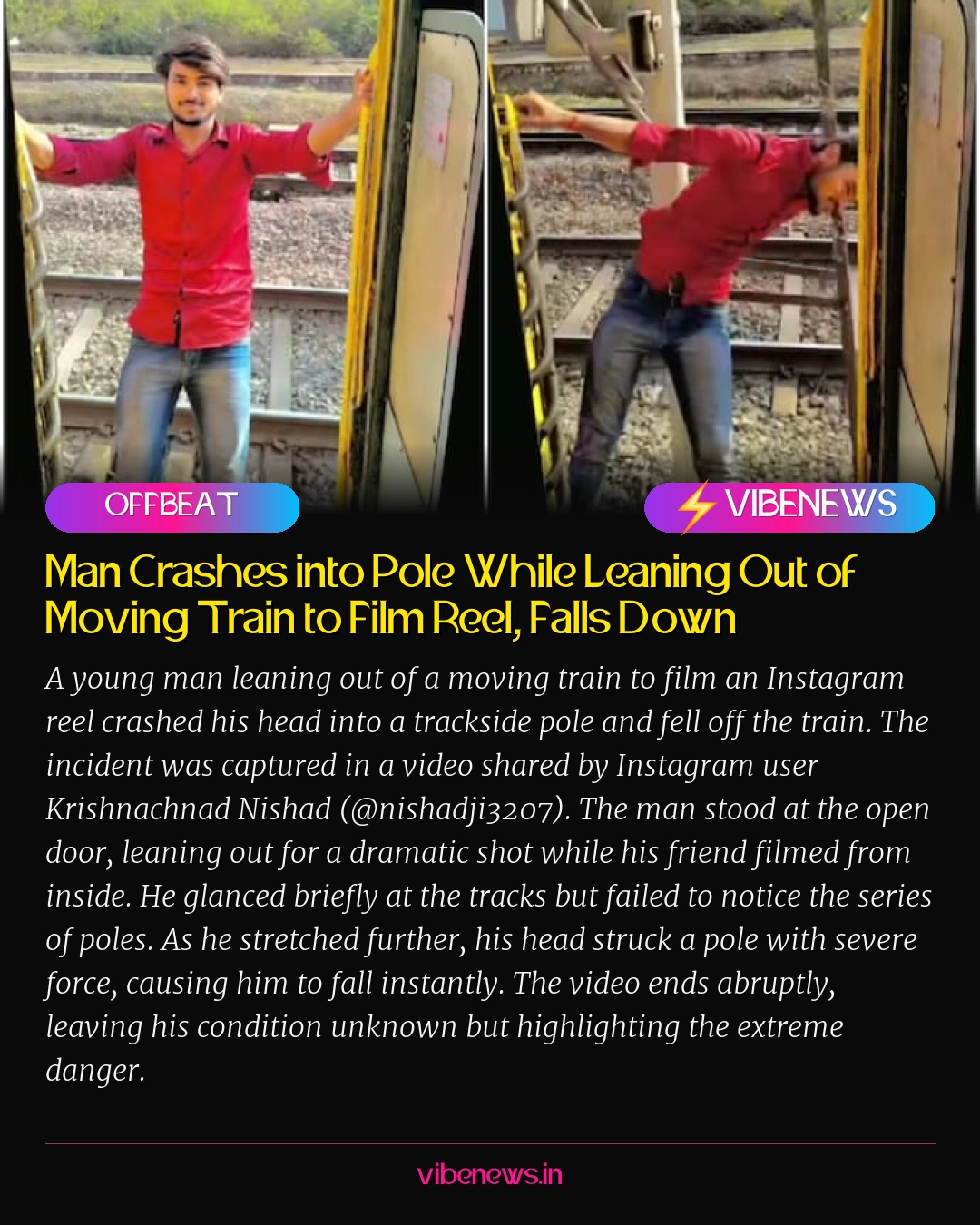 Man Crashes into Pole While Leaning Out of Moving Train to Film Reel, Falls Down