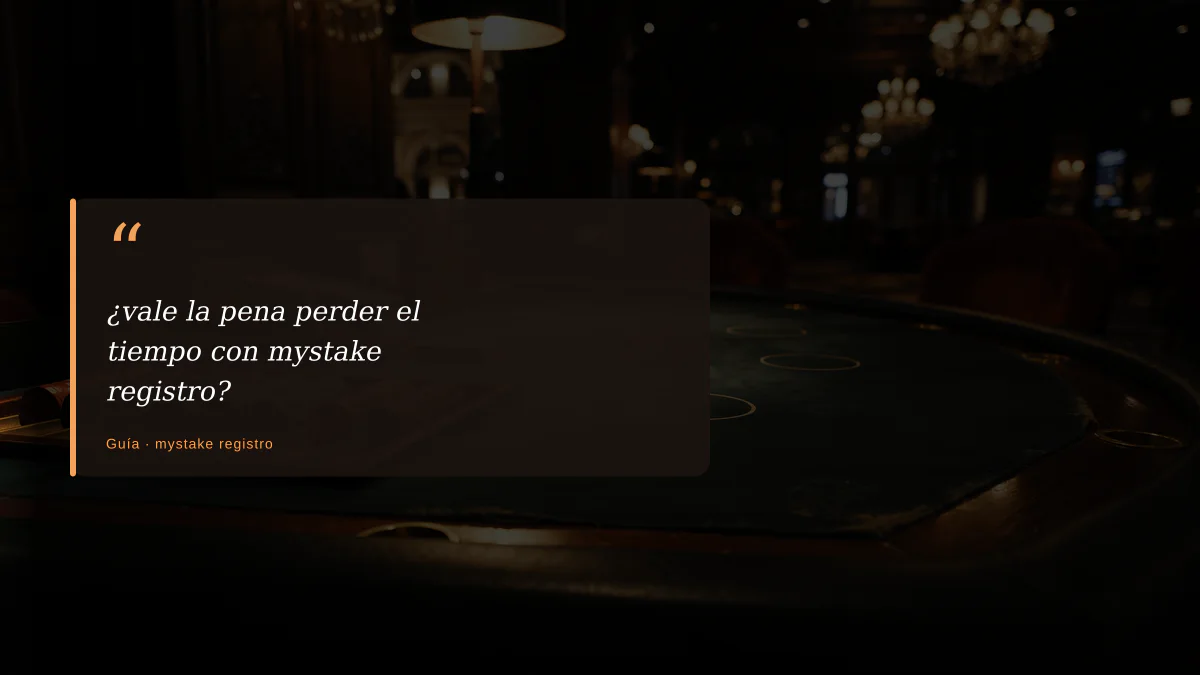¿vale la pena perder el tiempo con mystake registro?
