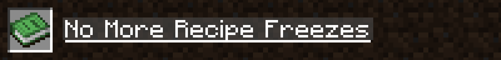 No More Recipe Freezes