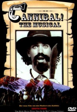 Poster: Cannibal The Musical (Alferd Packer: The Musical) (1993) 1080p BRRip H264