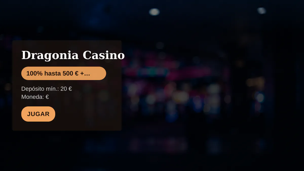 Dragonia Casino — bono de bienvenida 100% hasta 500 € + 10 FS, pagos: Visa, Mastercard, Skrill, Neteller, Paysafecard