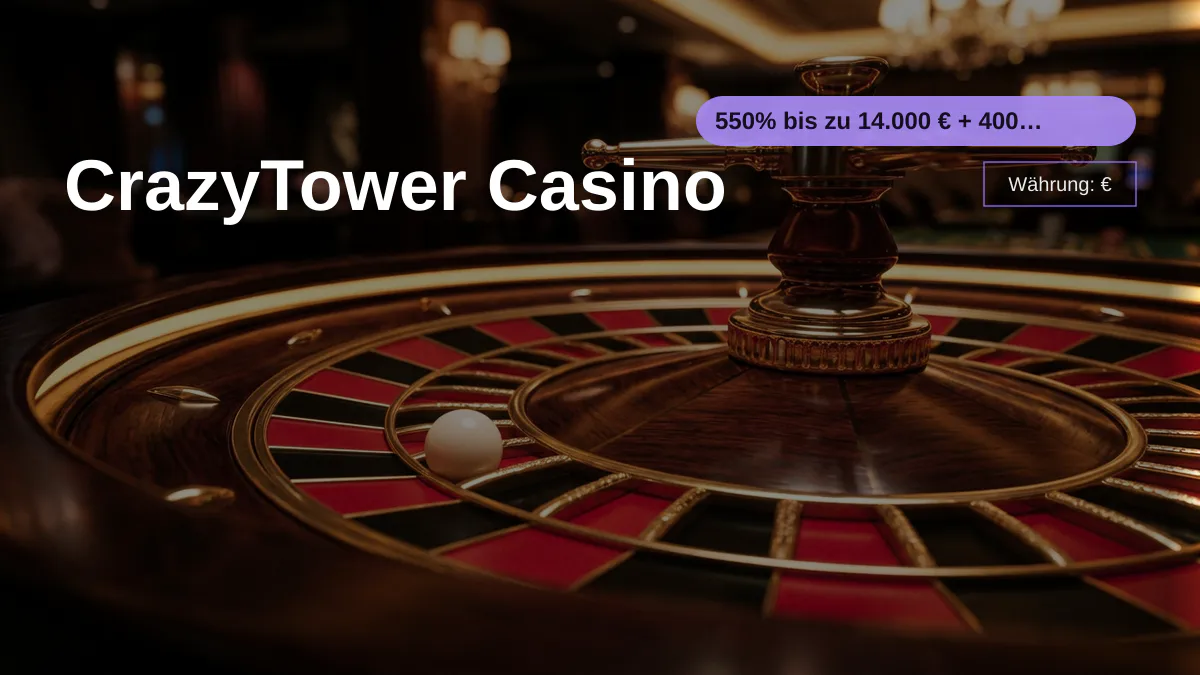CrazyTower Casino — Willkommensbonus 550% bis zu 14.000 € + 400 FS, Zahlungen: Visa, Mastercard, Skrill, Neteller, Paysafecard