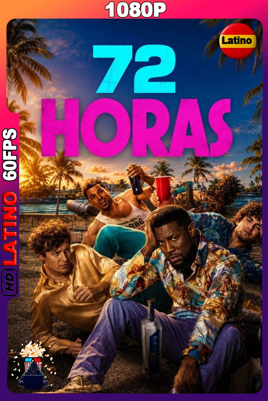 72 horas (2026) [1080p] 60FPS [Latino-Inglés]