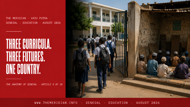 Senegal Education Daara French Curriculum Three Systems The Meridian August 2026