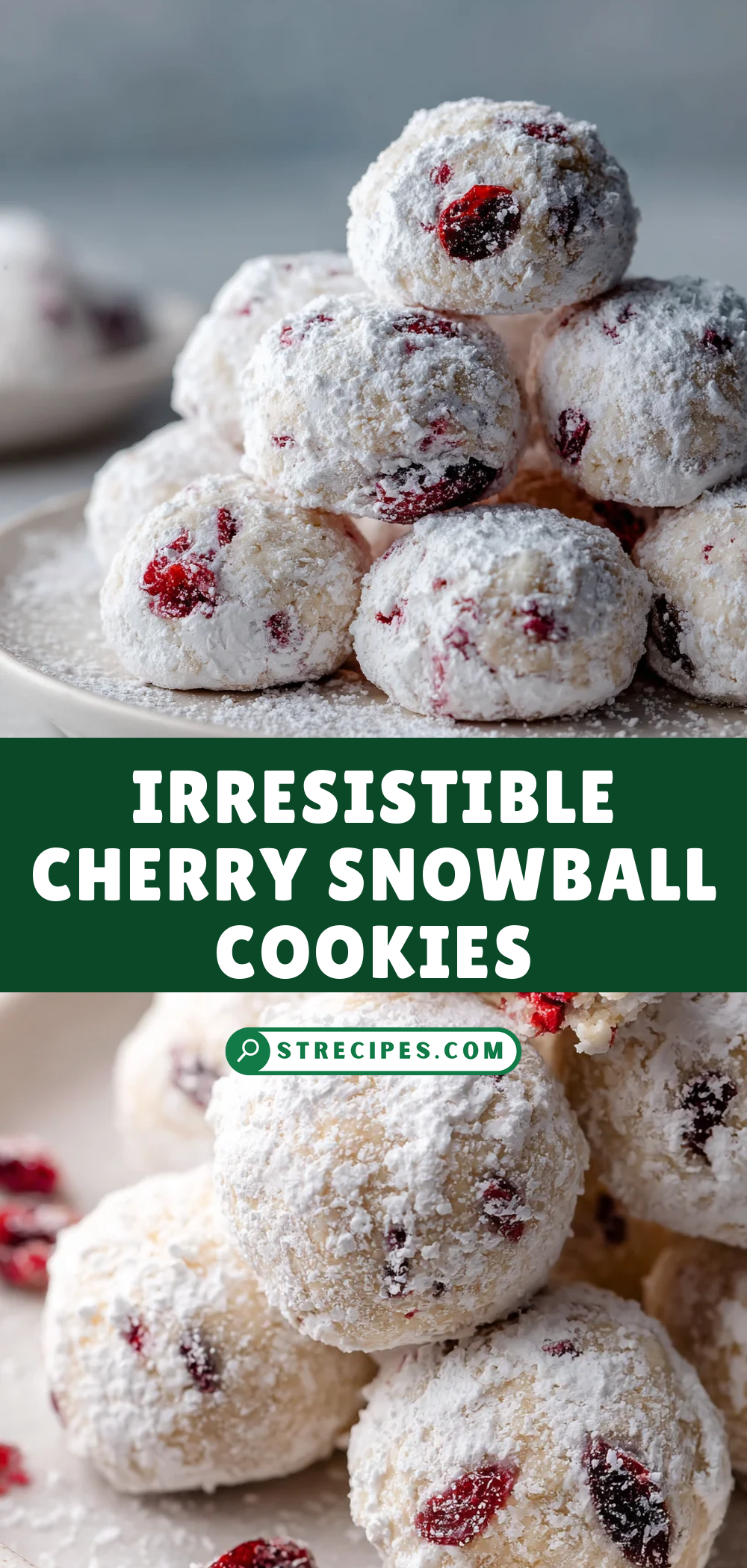 Irresistible Cherry Snowball Cookies — homemade Irresistible Cherry Snowball recipe