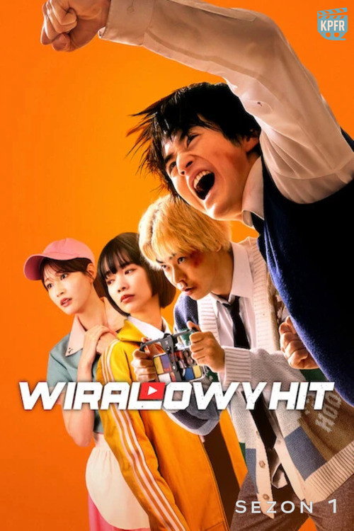 Wiralowy hit / Viral Hit (2026) (Sezon 1) MULTi.1080p.NF.WEB-DL.DDP5.1.H.264-KPFR / Lektor i napisy PL
