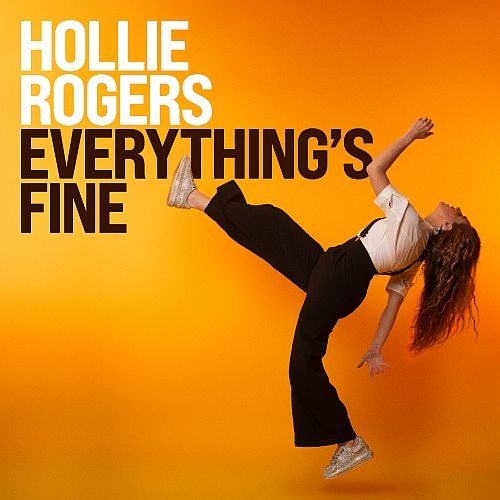 Hollie Rogers - Everything’s Fine (2026)