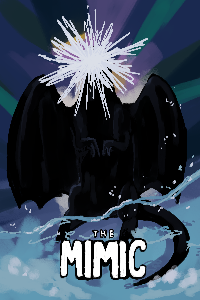 The poster is a parody of The Thing, showing a strange silhouette of a dragon creature though the face appears to be just light. The word The Mimic are at the bottom of the poster.
