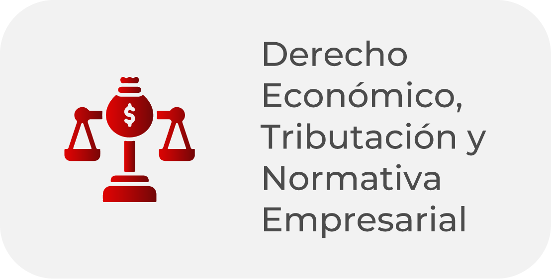 Derecho Económico, Tributación y Normativa Empresarial